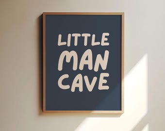 Little Man Cave Printable, Boy Nursery Wall Art, Boy Bedroom Printable, Boys Wall Art, Boy Room Wall Decor Toddler Boy Room Boy Poster Print