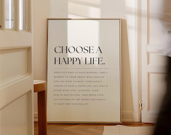 Choose a Happy Life Wall Art, Inspirational Quote Wall Art, Typography Wall Art, Happy Life Prints, Bedroom Wall Art, Bedroom Printables