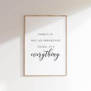La familia no es importante, lo es todo. Arte mural con frases familiares, decoración de pared para el hogar, imprimible para la sala de estar, impresiones para el hogar, impresiones para la entrada.