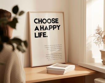 Choose A Happy Life Print, Inspirational Wall Art, Happy Quote, Bedroom Wall Art, Bedroom Prints, Motivational Wall Art, Inspirational Print