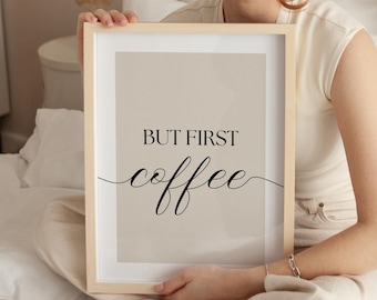 But First Coffee Wall Art, Coffee Quote Print, Coffee Wall Art, Coffee Nook Printable, Coffee Nook Wall Decor, Kitchen Print, Coffee Beans