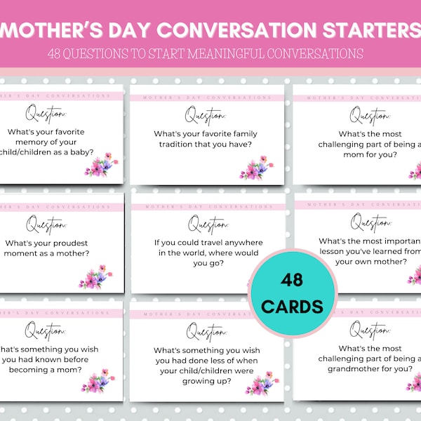 48 Printable Mother's Day Conversation Cards, Mom Conversation Starters, Small Group Icebreakers, Mother's Day Brunch Table Talk