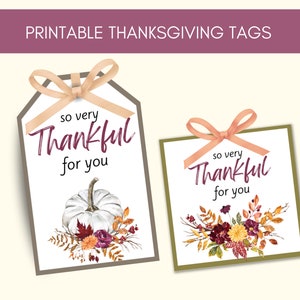 Printable So Very Thankful For You Tags, Thanksgiving Treat Tags, Thanksgiving Gift Tags