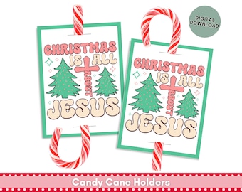 Christmas is about Jesus Candy Cane Card, Candy Cane holder, Christian Christmas, Retro Christmas, Printable Candy Cane Tag