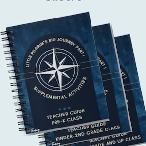 May include: Three blue spiral bound notebooks with a compass design and the text "Little Pilgrim's Big Journey" and "Supplemental Activities". Each notebook has a different teacher guide for Pre-K, Kindergarten-2nd grade, and 3rd grade and up.