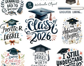 Watercolor Graduation Cap Clipart with Inspirational Quotes for Class of 2026|2025. Perfect Student Gift Ideas. Academic Celebration Diploma