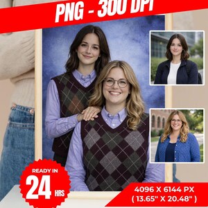 May include: A framed portrait featuring two women in argyle vests and collared shirts. The image includes inset photos and text that reads "PNG - 300 DPI", "READY IN 24 HRS", and dimensions of 13.65" x 20.48".