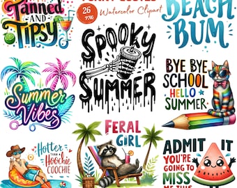 Watercolor Summer Clipart PNG with Funny Quotes. Digital Art for Crafts & Scrapbooking. Designs Illustrations for Summer Projects Crafting.