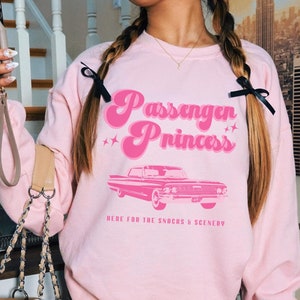 Passenger Princess Crewneck Sweatshirt Hot Girls Hit Curbs Hot Girls Hit Cubs Passenger Princess Gen Z Shirt Teenage Girl Gifts Preppy Stuff