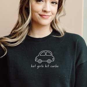 Hot Girls Hit Curbs Crop Sweatshirt Hot Girls Hit Cubs Sweatshirt Passenger Princess Gen Z Meme Y2K Clothes VSCO Shirt Preppy Stuff