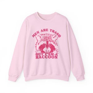 Funny Raccoon Shirt Trash Panda Racoon Shirt Unhinged Shirt Cool Stuff Feral Girl Summer Cute But Feral That Go Hard Gen Z Meme Shirt Light Pink