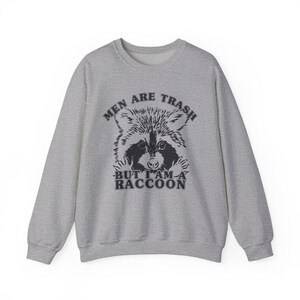 Funny Raccoon Shirt Trash Panda Racoon Shirt Unhinged Shirt Cool Stuff Feral Girl Summer Cute But Feral That Go Hard Gen Z Meme Shirt Sport Grey