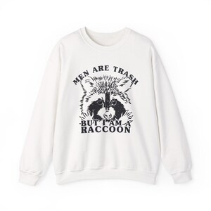 Funny Raccoon Shirt Trash Panda Racoon Shirt Unhinged Shirt Cool Stuff Feral Girl Summer Cute But Feral That Go Hard Gen Z Meme Shirt White