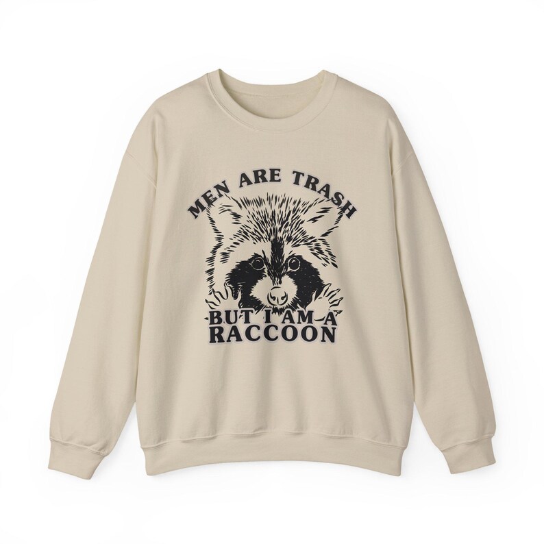 Funny Raccoon Shirt Trash Panda Racoon Shirt Unhinged Shirt Cool Stuff Feral Girl Summer Cute But Feral That Go Hard Gen Z Meme Shirt Sand