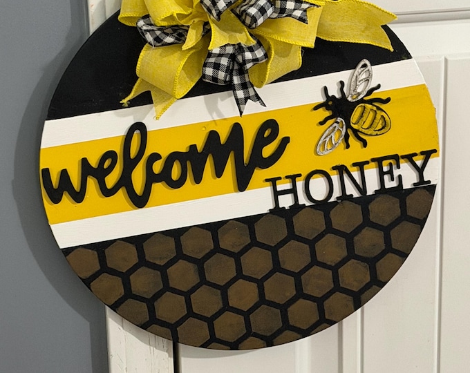 16 Inch Welcome Honey Door Hanger