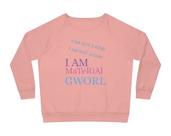 Women's Dazzler Relaxed Fit Sweatshirt, Z Generation Style, Gift for her, Funny Message, Material Gworl