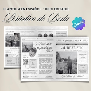 Pode incluir: Um modelo de anúncio de casamento em estilo jornal em preto e branco. O título diz "Periódico de Boda" com o texto "Plantilla en Español - 100% Editable." O design inclui fotos, texto e um logotipo Canva.
