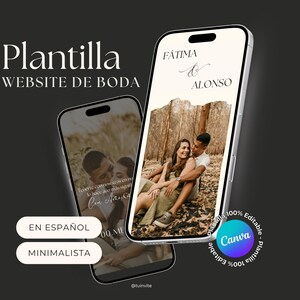 May include: Two smartphones showcasing a wedding website template. The screens display a couple and the names "FÁTIMA & ALONSO." Text on the phones reads "Plantilla WEBSITE DE BODA," "EN ESPAÑOL," and "MINIMALISTA." A Canva logo is also visible.