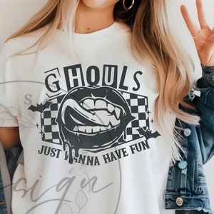 Ghouls Just Wanna Have Fun SVG PNG, svg fantôme, saison effrayante svg, svg tendance, svg automne, Halloween Cricut Digital Design Download