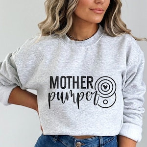 Mother Pumper SVG PNG, Amamentação svg, Milk Maker svg, Leite materno svg, Design de camiseta para amamentação
