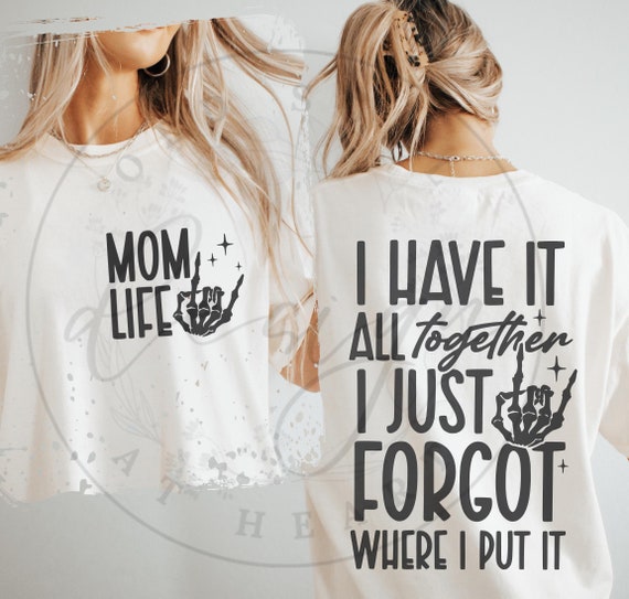 Funny Mom SVG PNG, Mom Life svg, Mama svg, Mom svg, Mother's Day svg, Sarcastic Mom svg, Motherhood svg