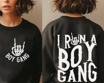 I Run A Boy Gang Front Back SVG PNG, Boy Mom svg, Boy Mama svg, Skeleton svg, Life is Better with My Boys svg, Mother&#39;s Day svg, Boy Mom Era