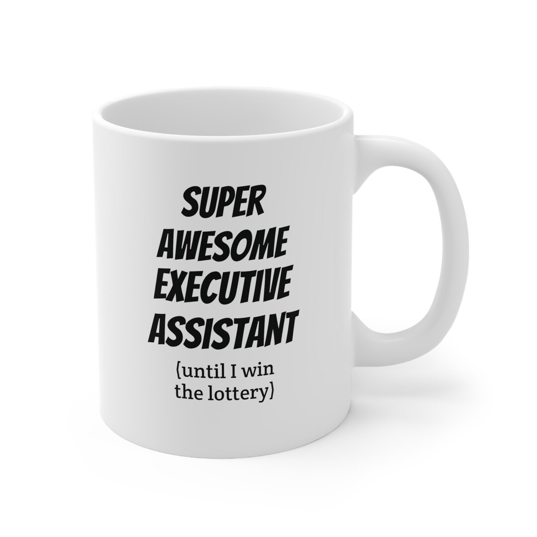 executive-assistant-mug-funny-gift-for-executive-assistant-etsy