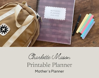2025-2026 Charlotte Mason Home Planner - PRINTABLE Mother Culture Planner, Charlotte Mason, Mother's Planner, Seasonal Planner, Meal Planner