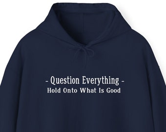 Question Everything - Sweat à capuche/Sweat à capuche