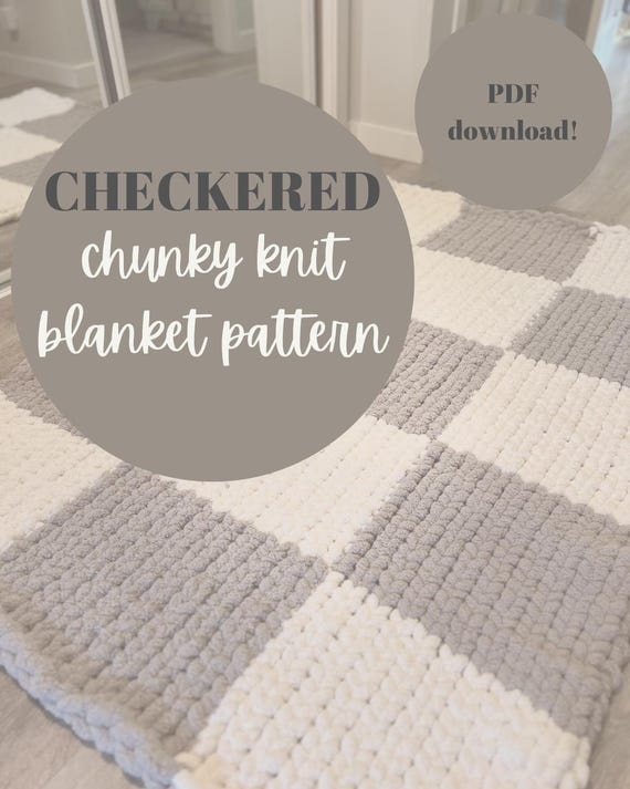 Checkered Chunky Knit Blanket Pattern | Beginner Friendly (PDF Tutorial)