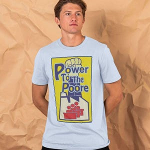Poore Power Men&#39;s Streetwear Tee