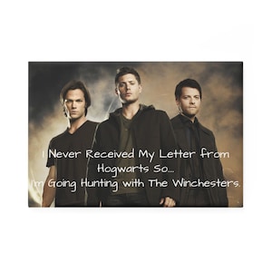Caza sobrenatural con los Winchester, imán sin carta de Hogwarts/decoración del hogar/fandom de SPN/mercancía sobrenatural