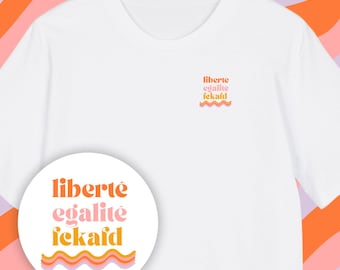 T-Shirt Fck Nzs | T shirt saying | T-shirt "LIBERTÉ, ÉGALITÉ, FCKAFDÉ" | T Shirt Print | Anti Afd | Fck Nzs | Fck Afd | T-shirt unisex