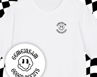 T-Shirt "Together against the Right" | T Shirt Saying | T Shirt Print | Anti Afd | Fck Nzs | Fck Afd | T-Shirt Unisex