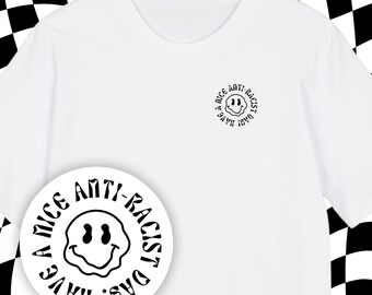 T-Shirt Fck Nzs | T shirt saying | T-Shirt "Have a nice anti-racist day" | T Shirt Print | Anti Afd | Fck Nzs | Fck Afd | T-shirt unisex