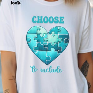 Choose to include shirt for autism awareness month, autism acceptance shirt for autism educator, educate autism shirt, autism educational