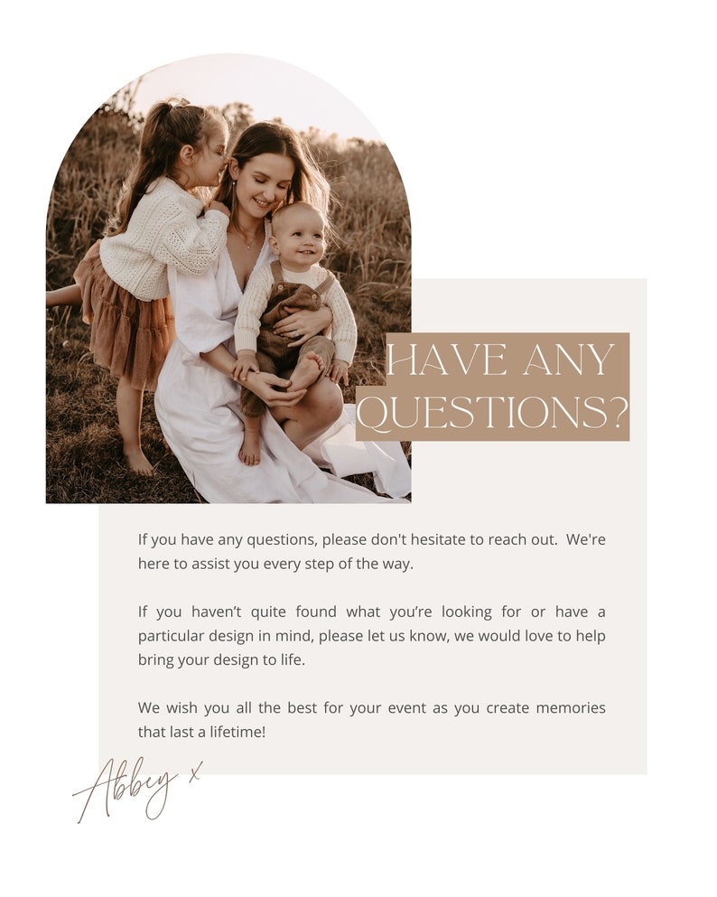 May include: A woman and two children are sitting in a field. The woman is wearing a white dress and the children are wearing brown and white clothing. The text "HAVE ANY QUESTIONS?" is displayed in a white box with a brown border.