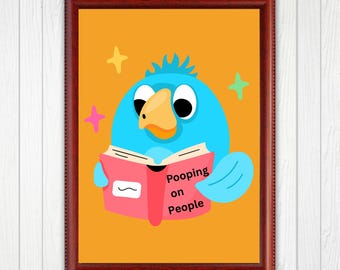 Lustiger Vogel, der auf Leute kackt Poster, Trendy Badezimmer Humor Kunst, Lustiges Wohndekor, Vogel Liebhaber Badezimmer Druck, Schrullig Wandkunst