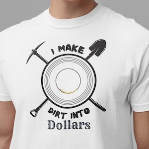 Gold Mining T-Shirt, Mining Shirt, Miner Tee, Gold Rush Top, Prospector Clothing, Outdoor Adventure Apparel, Comfort Colors