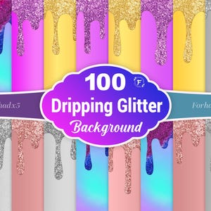 Glitter Dripping Background, Dripping Glitter Wallpaper, Glitter Drip Digital Paper, Shimmering Drip Effect Background, Glitter Drip Print