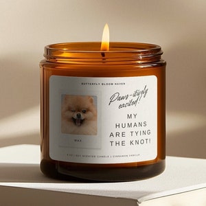 Wedding Favor Candle Personalized Dog Parents Getting Married Soy Wax Candle, Custom Pet Photo Engagement Candle, Engagement Candle Favors