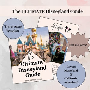 Travel Agent Template- Disneyland and California Adventure Guide, TA Template, Editable on Canva, Personalize to your Brand