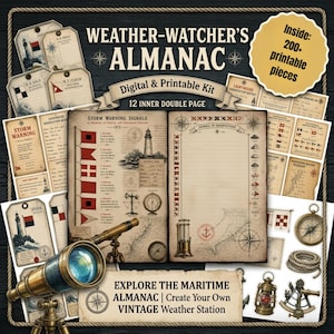 May include: A digital and printable kit titled Weather-Watcher's Almanac featuring vintage-style maritime illustrations, storm warning signal charts, lighthouse graphics, a telescope, compass, and rope icons on aged paper backgrounds with 200+ pieces.