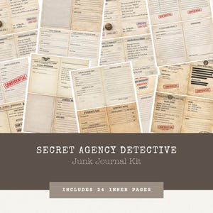Może przedstawiać: Kolaż stron dziennika w stylu vintage z tekstem i pieczątkami, w tym "CONFIDENTIAL" i "EVIDENCE LOG". Obraz zawiera tekst "SECRET AGENCY DETECTIVE Junk Journal Kit" i "INCLUDES 24 INNER PAGES" na dole.