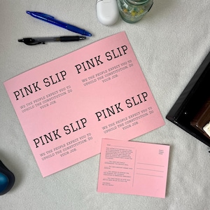 Cartões postais do Pink Slip - Proteste pacificamente contra seus representantes eleitos para garantir que seus direitos sejam protegidos e que você seja representado.