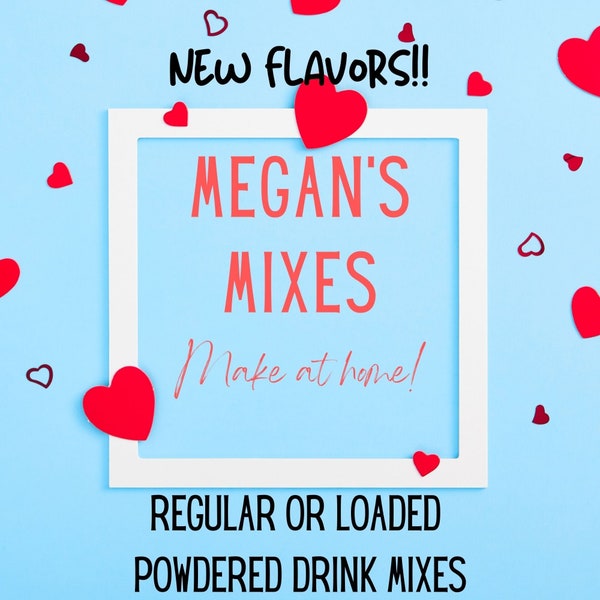NEW FLAVORS!!! Megan's Mixes - Make At Home Flavored Water and Loaded Energy Drinks!