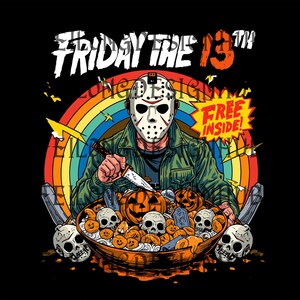 May include: A graphic illustration featuring a masked figure holding a knife, with the text "FRIDAY THE 13TH" above. A bowl filled with skulls and pumpkins is in the foreground, with a rainbow in the background. The text "FREE INSIDE!" is also present.