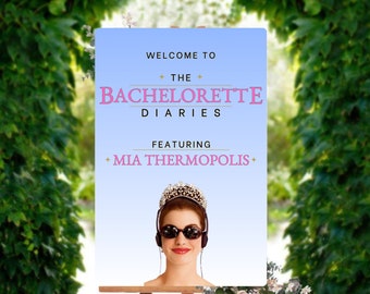 Editable Bachelorette Welcome Sign- Princess Diaries- Bachelorette Party- Digital Download