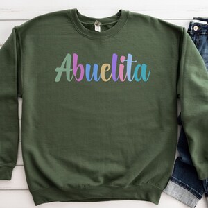 Abuelita Gifts, Abuelita, Nueva Abuelita Sweatshirt,  Abuelita Shirts, Abuelita Shirt, Abuelita Tee Shirt, Abuelita Tee, Abuelita Gifts