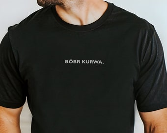 T-shirt brodé Bobr Kurwa, citation meme Internet polonaise à la mode, t-shirt blague drôle de castor, haut fantaisie humour geek, sweat-shirt unisexe minimal